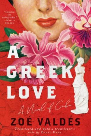 A Greek Love by Zo Valds & David Frye