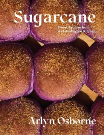 Sugarcane by Arlyn Osborne