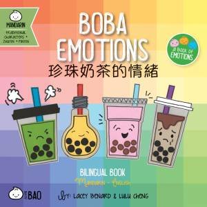 Bitty Bao Boba Emotions by Lacey Benard & Lulu Cheng & Lacey Benard