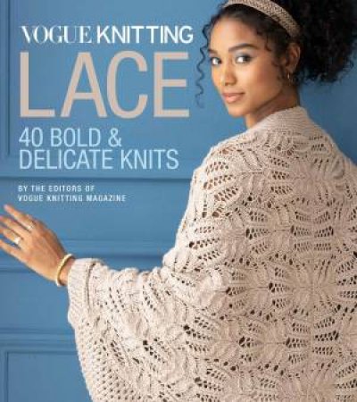 Vogue Knitting Lace by Various