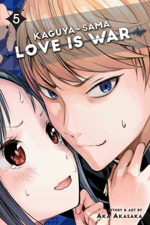 Kaguya-sama: Love Is War 05 by Aka Akasaka