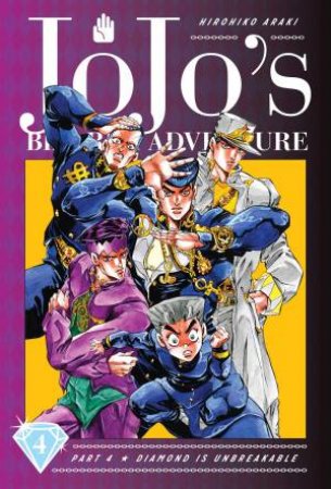 Diamond Is Unbreakable 04 by Hirohiko Araki