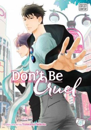 Don't Be Cruel 08 by Yonezou Nekota