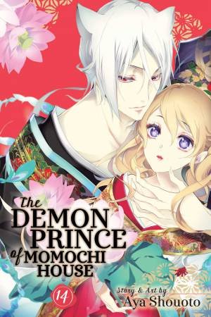 The Demon Prince Of Momochi House, Vol. 14 by Aya Shouoto