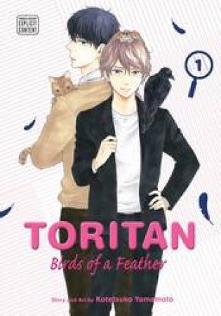 Toritan: Birds Of A Feather, Vol. 1 by Kotetsuko Yamamoto