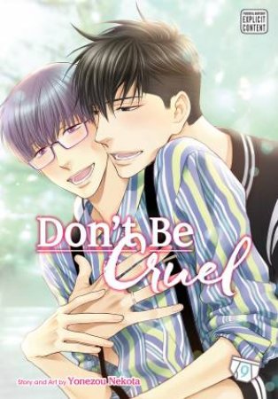 Don't Be Cruel 09 by Yonezou Nekota