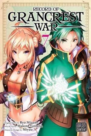 Record Of Grancrest War, Vol. 7 by Miyu