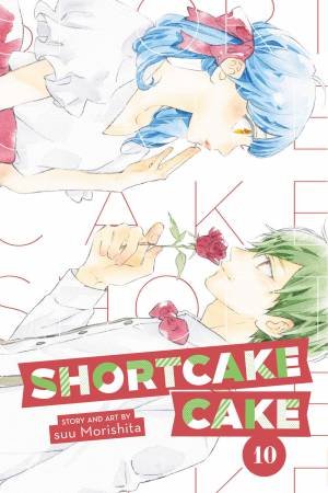 Shortcake Cake 10 by Suu Morishita