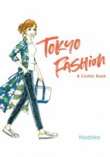 Tokyo Fashion A Comic Book