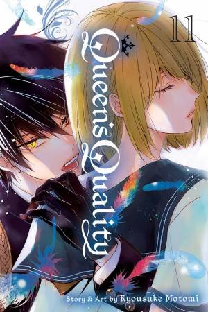 Queen's Quality, Vol. 11 by Kyousuke Motomi