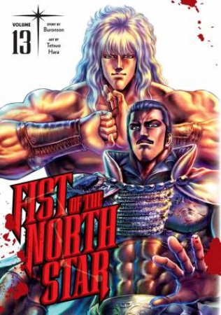 Fist Of The North Star 13 by Buronson & Tetsuo Hara