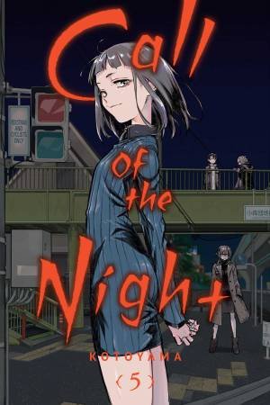 Call Of The Night, Vol. 05 by Kotoyama