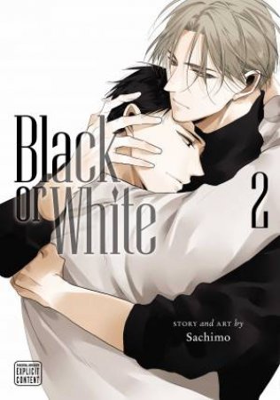 Black Or White, Vol. 2 by Sachimo