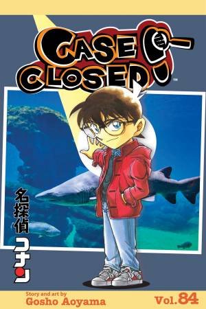 Case Closed, Vol. 84 by Gosho Aoyama