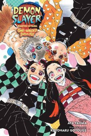 Demon Slayer: Kimetsu No Yaiba - One-Winged Butterfly by Koyoharu Gotouge & Aya Yajima & Jocelyne Allen