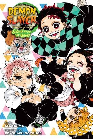 Demon Slayer: Kimetsu No Yaiba - Signs From The Wind by Koyoharu Gotouge & Aya Yajima & Jocelyne Allen