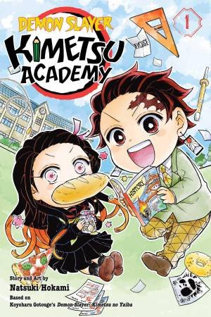 Demon Slayer: Kimetsu Academy, Vol. 1 by Koyoharu Gotouge & Natsuki Hokami