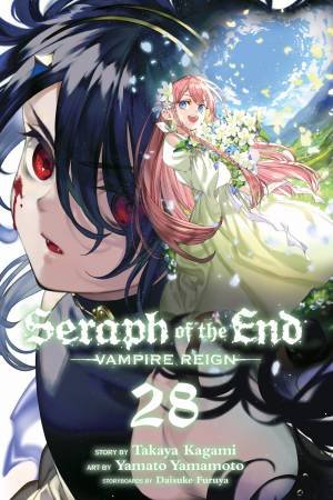 Seraph of the End, Vol. 28 by Takaya Kagami & Yamato Yamamoto & Daisuke Furuya