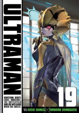 Ultraman, Vol. 19 by Tomohiro Shimoguchi & Eiichi Shimizu