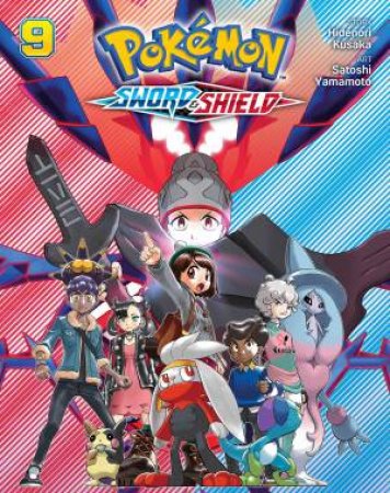 Pokmon: Sword & Shield, Vol. 9 by Hidenori Kusaka & Satoshi Yamamoto