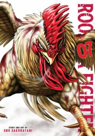 Rooster Fighter, Vol. 7 by Shu Sakuratani