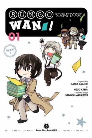 Bungo Stray Dogs: Wan!, Vol. 1 by Kafka Asagiri