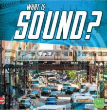 Science Basics What Is Sound