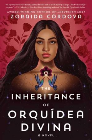 The Inheritance Of Orqudea Divina by Zoraida Crdova