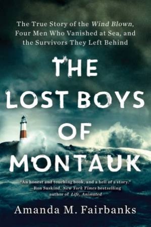 The Lost Boys Of Montauk by Amanda M. Fairbanks