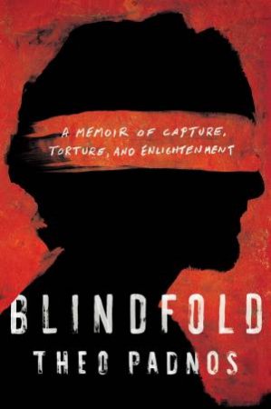 Blindfold by Theo Padnos