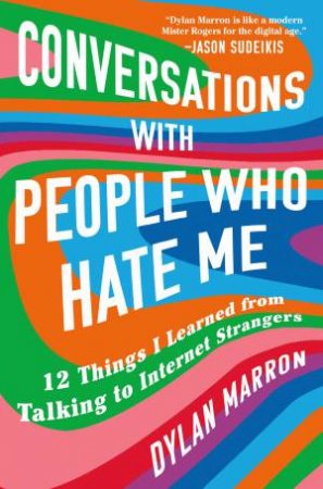 Conversations With People Who Hate Me by Dylan Marron