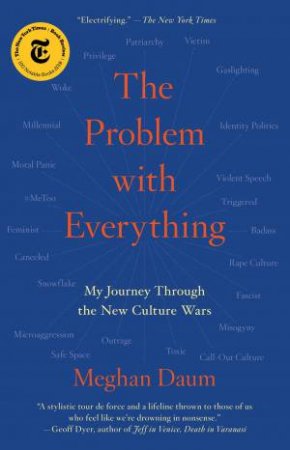 The Problem With Everything by Meghan Daum