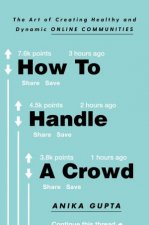 How To Handle A Crowd