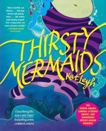 Thirsty Mermaids by Kat Leyh