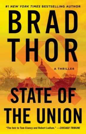 State Of The Union by Brad Thor