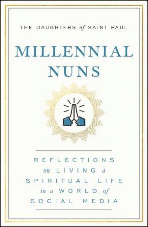 Millennial Nuns by Various