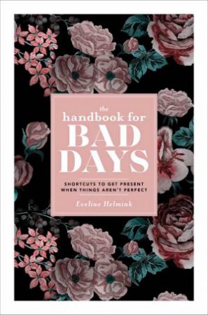 The Handbook For Bad Days by Eveline Helmink