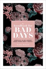 The Handbook For Bad Days