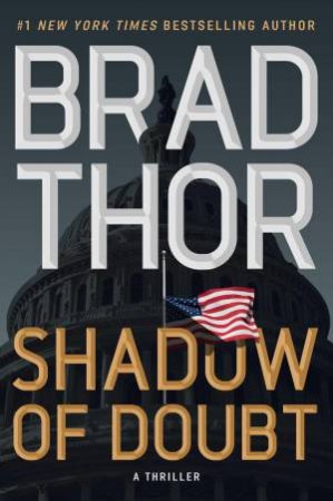 Shadow of Doubt by Brad Thor