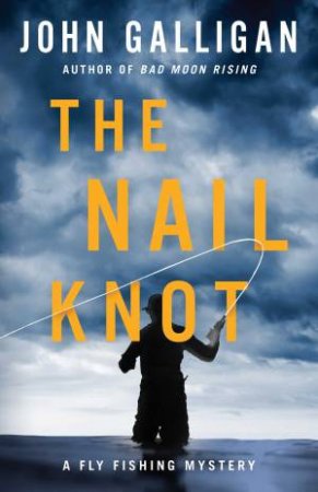 The Nail Knot by John Galligan