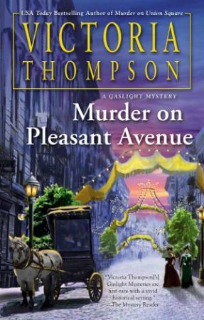 Murder On Pleasant Avenue by Victoria Thompson