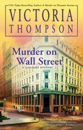 Murder On Wall Street by Victoria Thompson