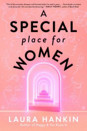 A Special Place For Women by Laura Hankin