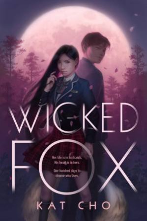 Wicked Fox by KAT CHO