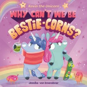 Kevin The Unicorn by Jessika von Innerebner