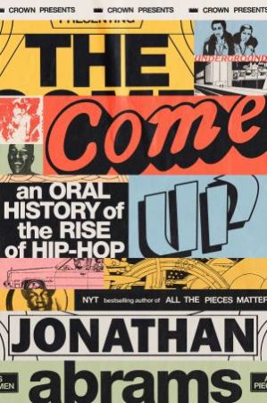 The Come Up by Jonathan Abrams