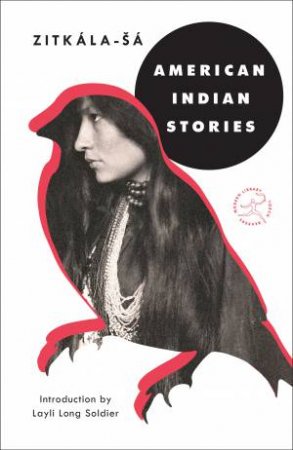 American Indian Stories by ZITKALA-SA