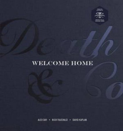 Death & Co Welcome Home by David Kaplan & Alex Day & Nick Fauchald