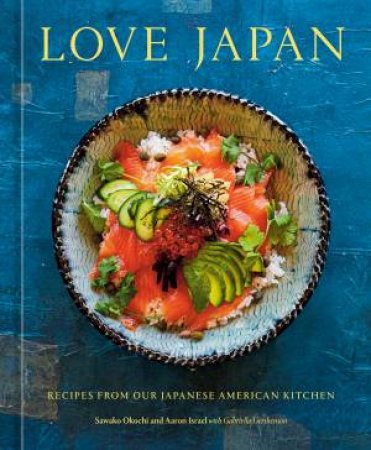 Love Japan by Aaron Israel & Sawako Okuchi