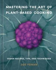 Mastering the Art of PlantBased Cooking